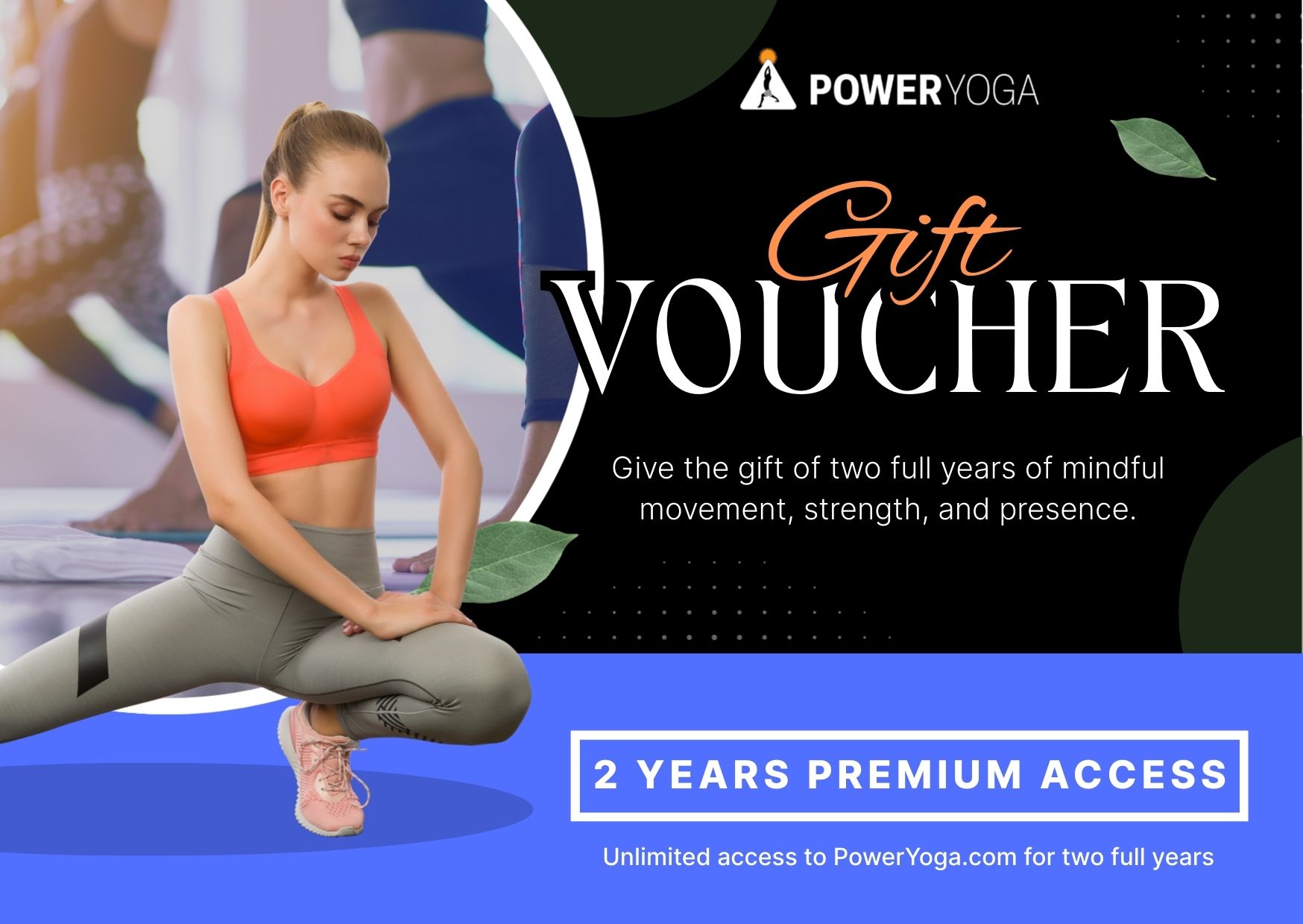 2-Year Power Yoga Premium Membership – Gift Voucher
